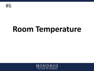 #6
Room Temperature
 