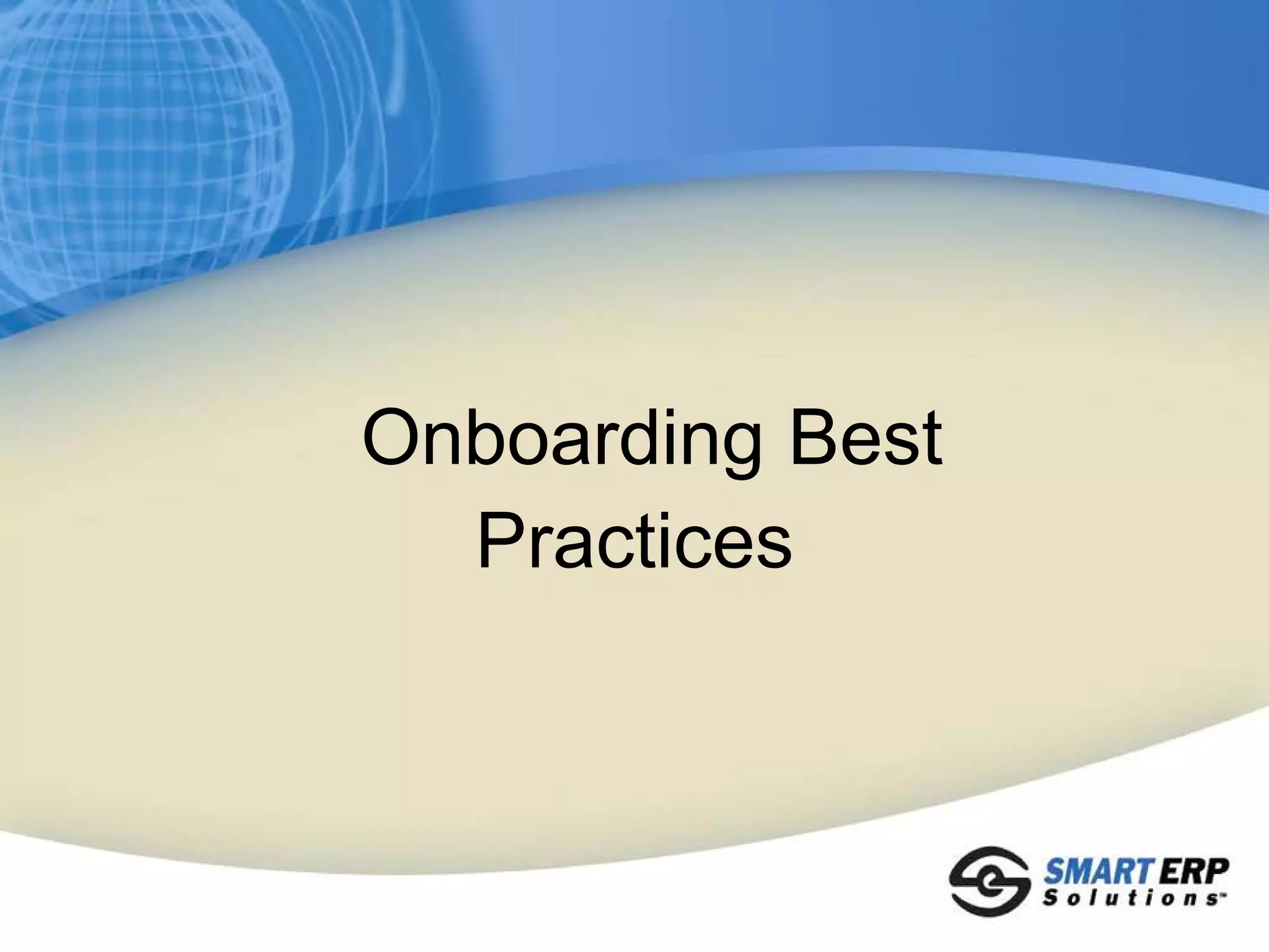 Onboarding Best
  Practices
 