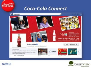 Coca-Cola Connect

#atfb13

 