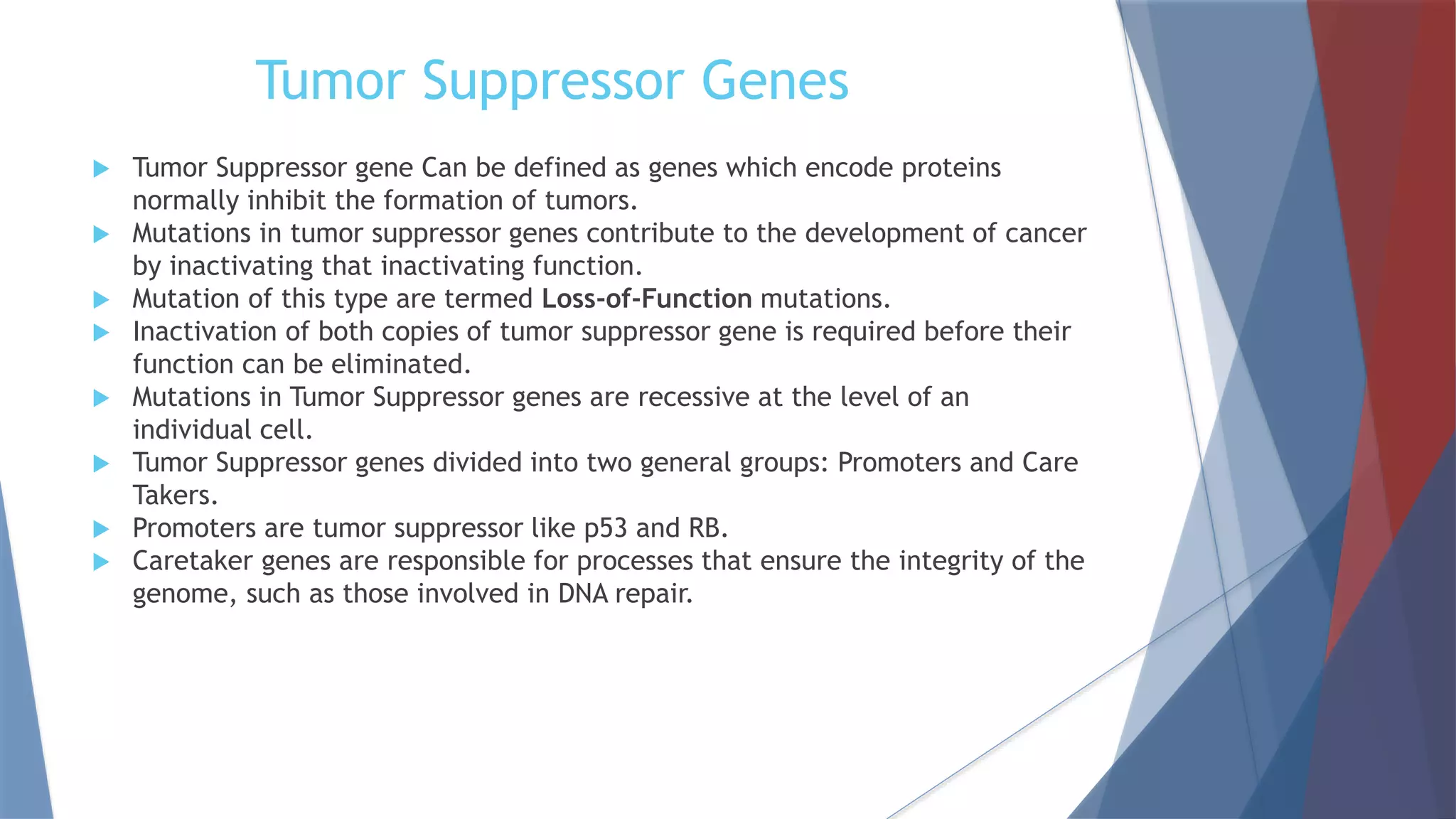 Oncogene and tumor suppressor gene | PPTX