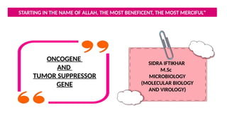 OVERVIEW OF ONCOGENE AND TUMOR SUPPRESSOR GENE | PPTX