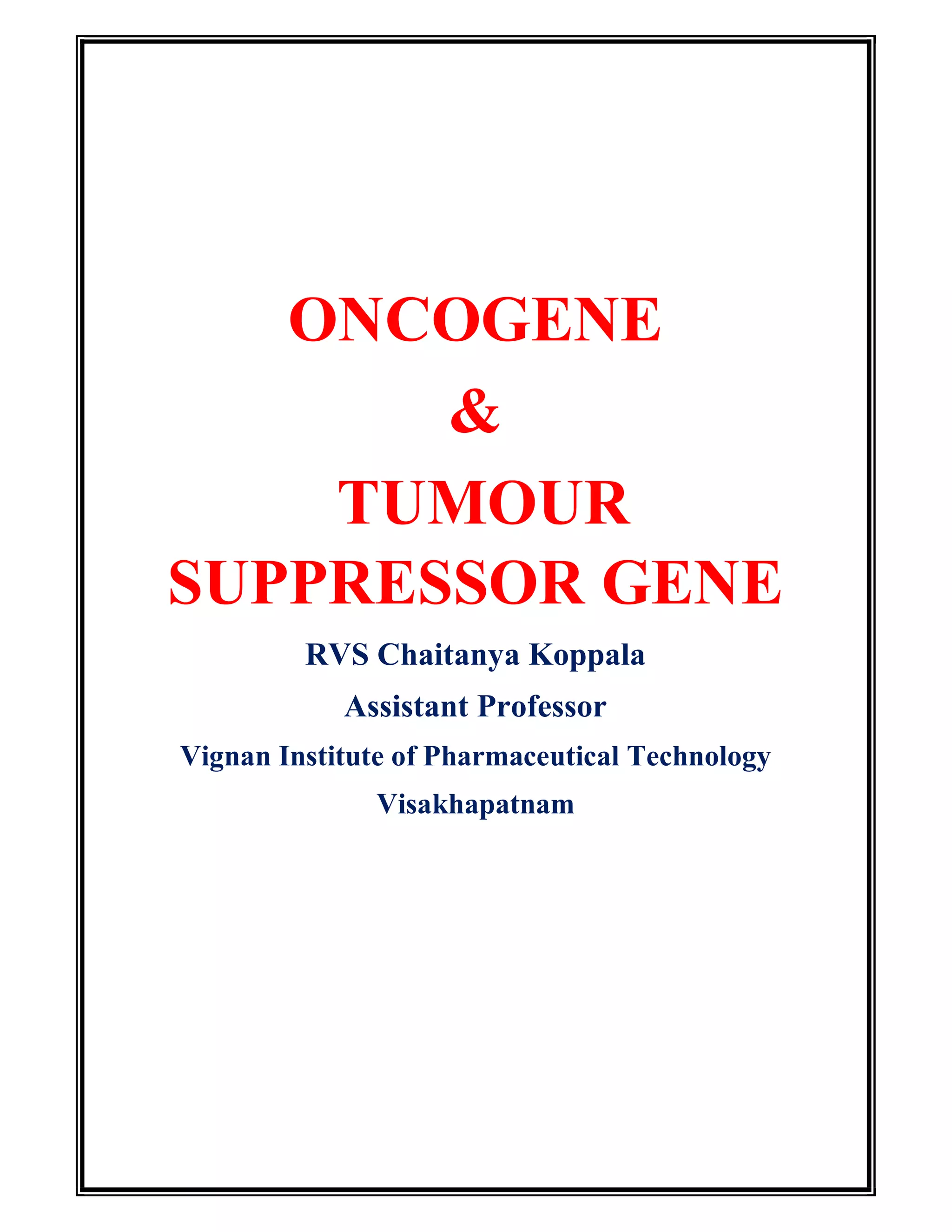 ONCOGENE AND TUMOUR SUPPRESSOR GENE | PDF