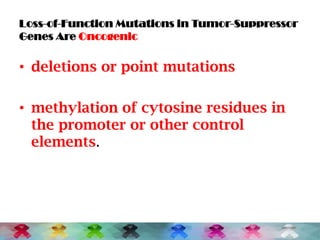 Oncogenes and tumour suppressor genes | PPTX