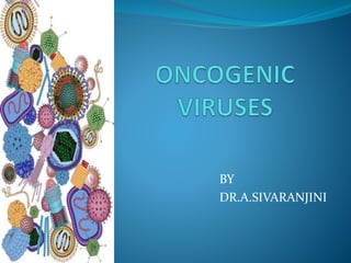 BY
DR.A.SIVARANJINI
 