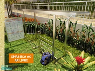 GINÁSTICA AO
  AR LIVRE
 