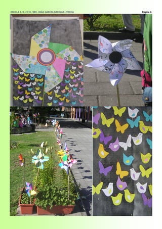 ESCOLA E. B. 2 E R /SEC. JOÃO GARCIA BACELAR—TOCHA   Página 4
 