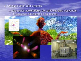 Do registro em cavernas aos dispositivos de gravação eletrônicos  Um novo olhar para o mundo      - primeiro olhou para o céu