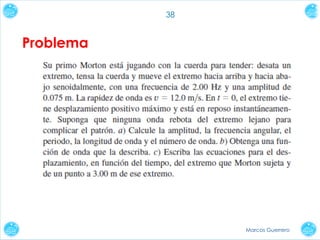 38

Problema

Marcos Guerrero

 