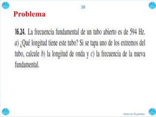 Marcos Guerrero
38
Problema
 