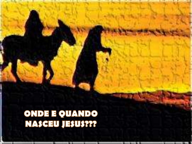 ONDE E QUANDO JESUS NASCE visual data 4