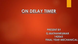 On delay timer | PPTX