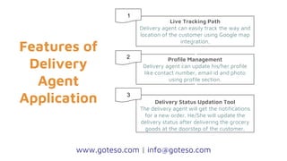 Delivery Agent Using Steps Online Grocery Delivery App Development | PPTX