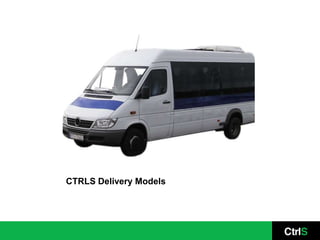 CTRLS Delivery Models
 