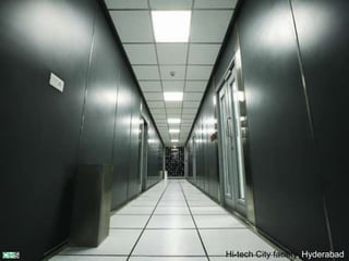 Hi-tech City facility, Hyderabad
 