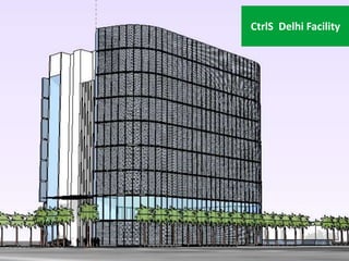 CtrlS Delhi Facility   CtrlS Delhi Facility
 