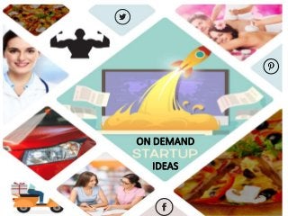 ON DEMAND
IDEAS
 