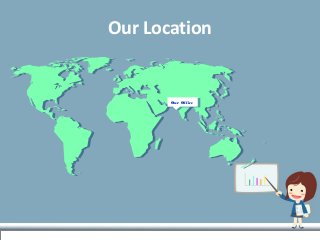 Our Location
Our OfficeOur Office
 