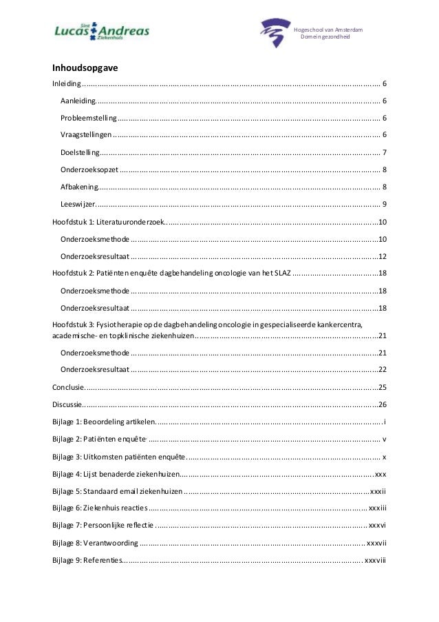 voorbeeld onderzoeksopzet thesis De onderzoeksopzet zal gebaseerd zijn op resultaten van de literatuurstudie 3 tijdens de afstudeerperiode zal ik ontwikkelingen binnen sport, bewegen en. voorbeeld onderzoeksopzet thesis De onderzoeksopzet zal gebaseerd zijn op resultaten van de literatuurstudie 3 tijdens de afstudeerperiode zal ik ontwikkelingen binnen sport, bewegen en.