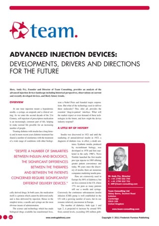 ADVANCED INJECTION DEVICES:
DEVELOPMENTS, DRIVERS AND DIRECTIONS
FOR THE FUTURE

Here, Andy Fry, Founder and Director of T...