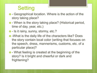 The following are the elements of one-act play | PPTX