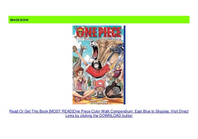 Most Read One Piece Color Walk Compendium East Blue To Skypiea