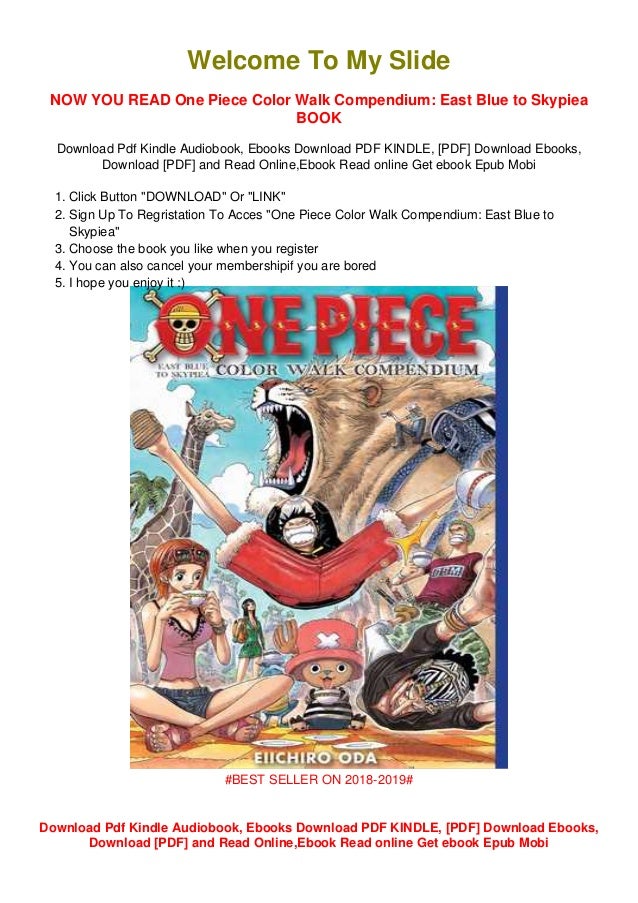 One Piece Color Walk Compendium East Blue To Skypiea Audiobook Downl One Piece Color Walk Compendium East Blue To Skypiea Audiobook Downl