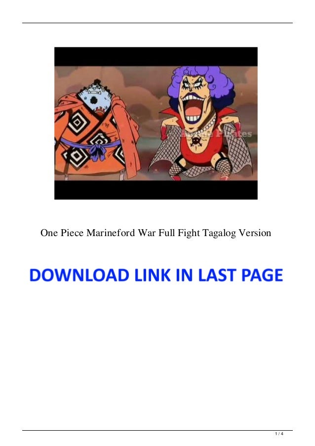 One Piece Marineford War Full Fight Tagalog Version