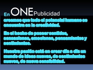 ONE   Publicidad 