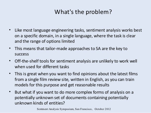 a tailor made one size fits all approach to sentiment analysis one size fits all approach