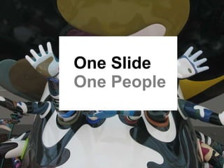 One Slide  One People 