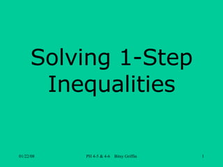 Solving 1-Step Inequalities 