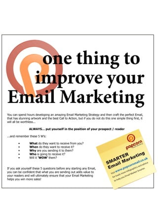 One thing you must do to improve your Email Marketing
