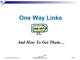 One Way Links And How To Get Them… 