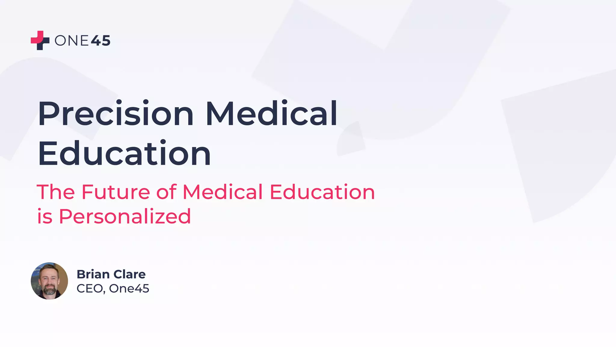 Precision Medical Education - The Future of Medical Education is ...