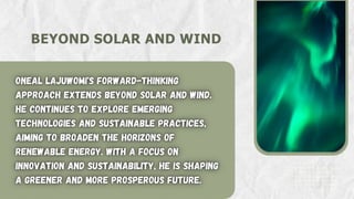 BEYOND SOLAR AND WIND
 
