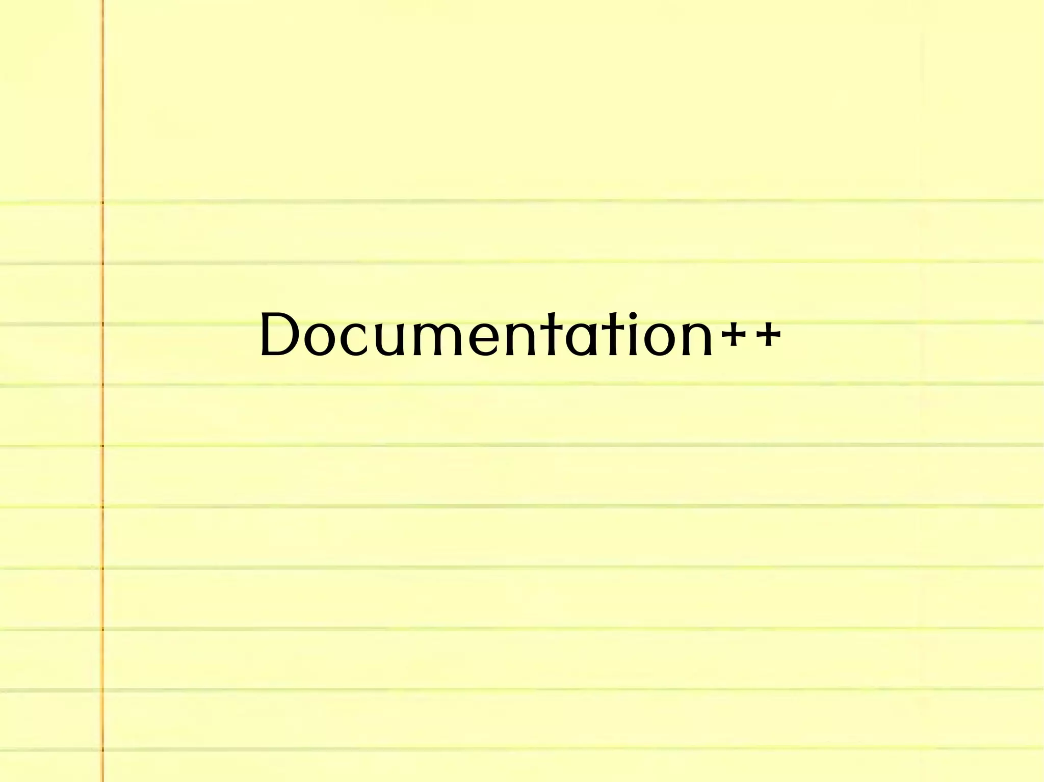 Documentation++
 