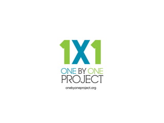 onebyoneproject.org

 