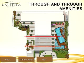 THROUGH AND THROUGH
AMENITIES
BACKBACK NEXTNEXTCONTENT MENUCONTENT MENU
 
