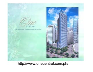 http://www.onecentral.com.ph/
 