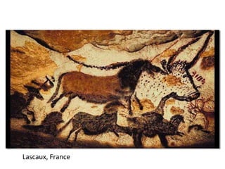 Lascaux, France
 