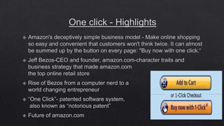 One click Jeff Bezos and the rise of amazon.com