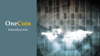 One Coin Conference One coin Presentacion Español | PDF