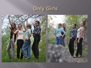 Only Girls