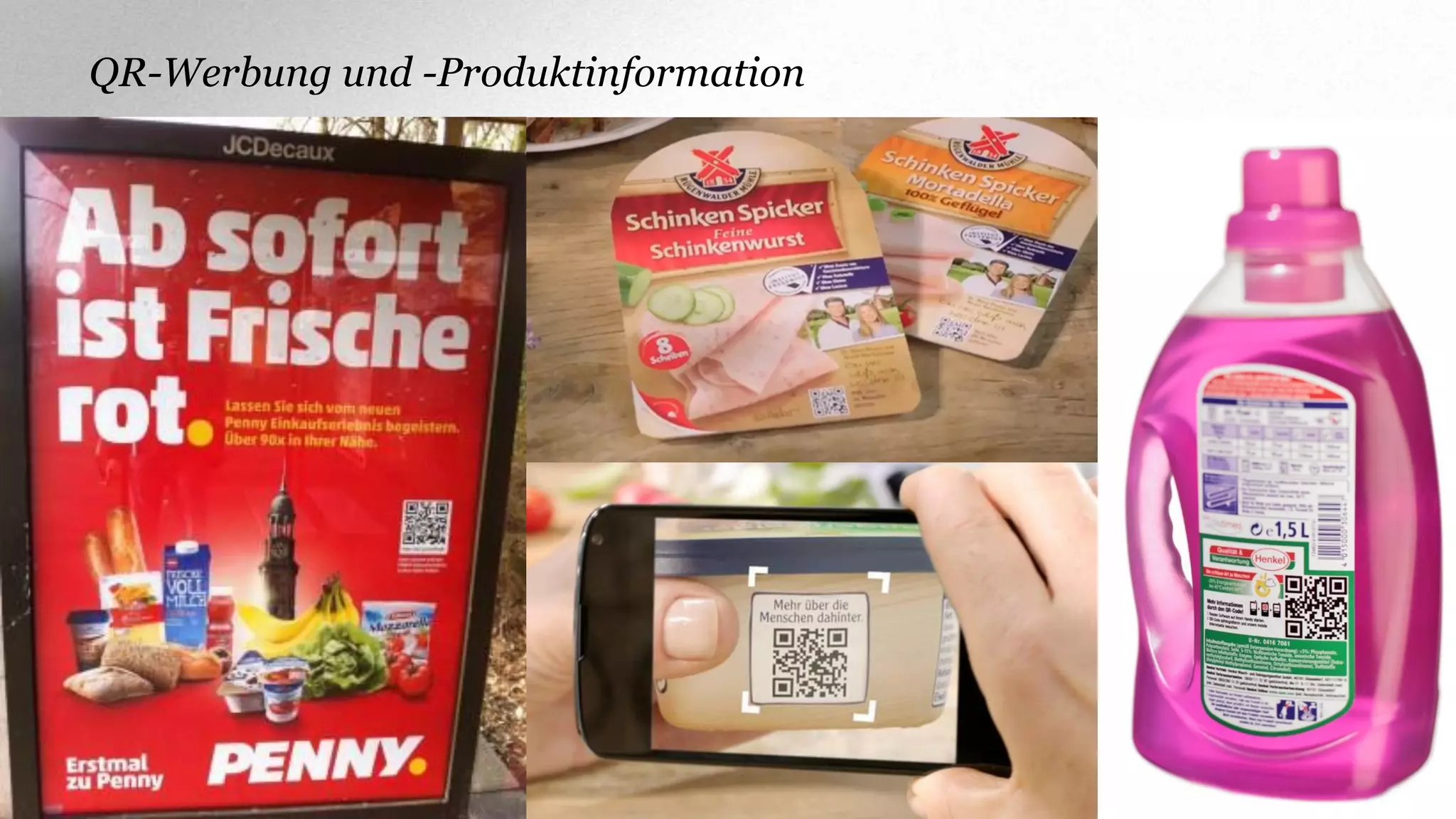 QR-Werbung und -Produktinformation

72

 