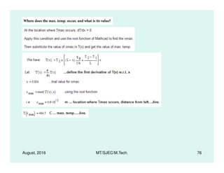 August, 2016 MT/SJEC/M.Tech. 76
 