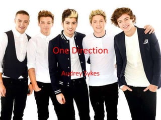 One Direction

  Audrey Sykes
 