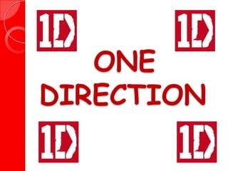 ONE
DIRECTION

 