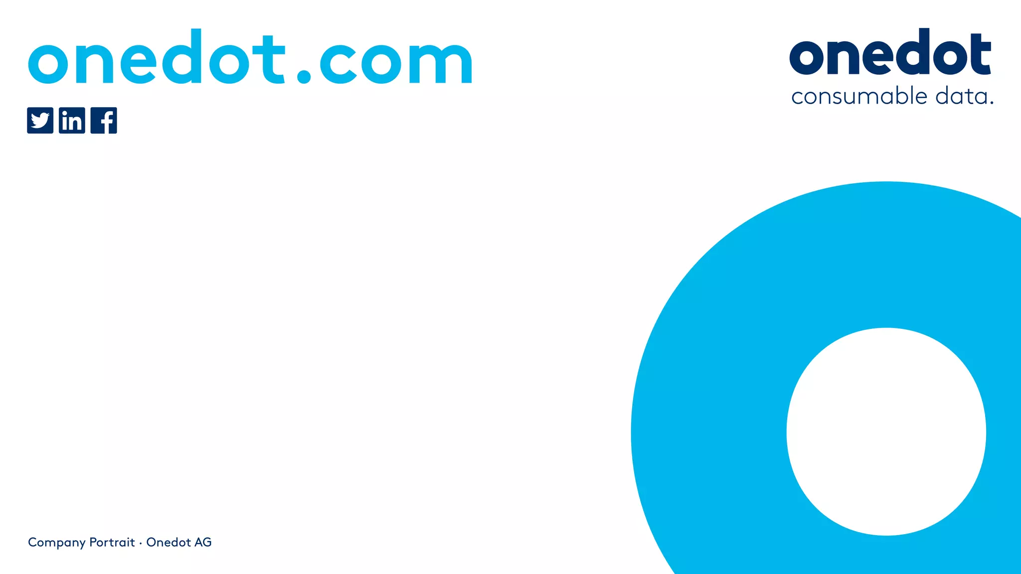 onedot.com
Company Portrait · Onedot AG
 