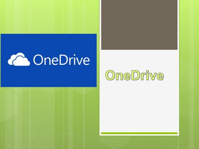 One drive PPT One drive PPT