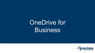 OneDrive for
Business
 